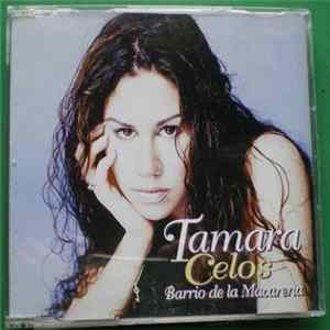 FLAC Tamara - Celos (Barrio de la Macarena)