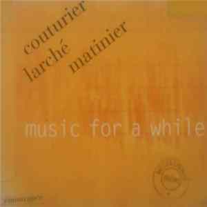 FLAC Couturier / Larché / Matinier - Music For A While