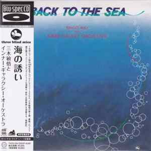 FLAC Bingo Miki And Inner Galaxy Orchestra - Back To The Sea