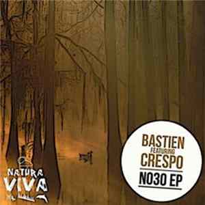 FLAC Bastien Feat. Crespo - No30 EP