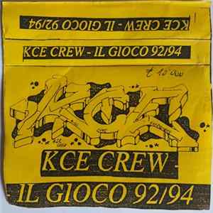 FLAC KCE Crew - Il Gioco 92/94