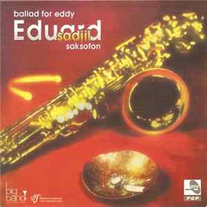 FLAC Eduard Sadjil - Ballad For Eddy