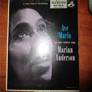 FLAC Marian Anderson - Ave Maria And Other Schubert Songs