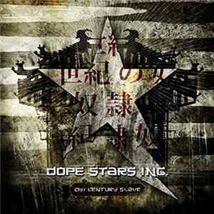 FLAC Dope Stars Inc. - 21st Century Slave