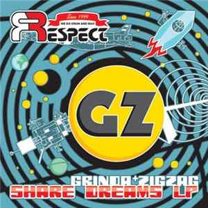 FLAC Grinda + ZigZag - Share Dreams LP