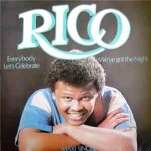 FLAC Rico White - Everybody Let's Celebrate / We've Got The Night
