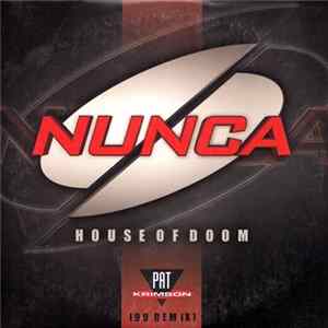 FLAC Nunca - House Of Doom (Pat Krimson '99 Remix)