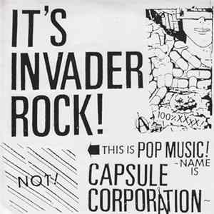 FLAC Capsule Corporation - It's Invader Rock