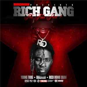 FLAC Birdman Presents Rich Gang - Tha Tour Part 1