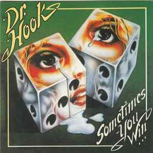 FLAC Dr. Hook - Sometimes You Win