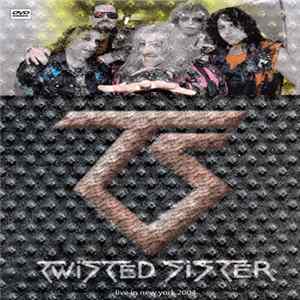 FLAC Twisted Sister - Live In New York 2004