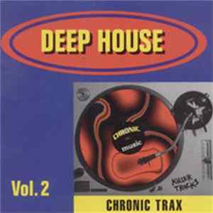 FLAC Chronic Trax - Deep House Vol. 2