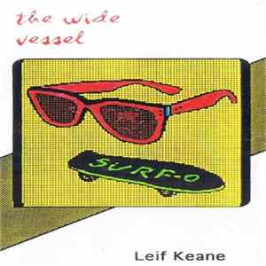 FLAC Leif Keane - The Wide Vessel