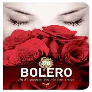 FLAC Various - Bolero: The Nü Luxurious Late-Nite Latin-Lounge