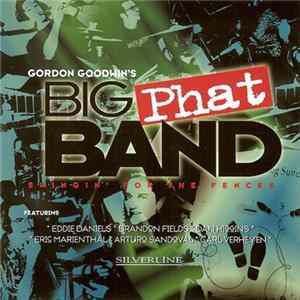 FLAC Gordon Goodwin's Big Phat Band - Swingin' For The Fences