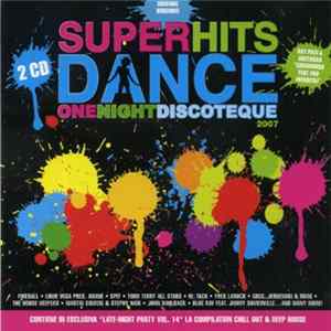 FLAC Various - Super Hits Dance One Night Discoteque 2007