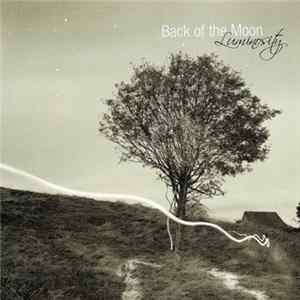 FLAC Back Of The Moon - Luminosity