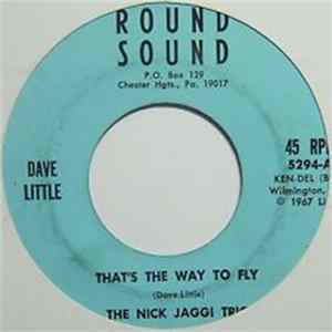 FLAC The Nick Jaggi Trio - That's The Way To Fly / Sugar Blues