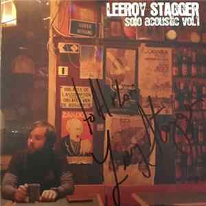 FLAC Leeroy Stagger - Solo Acoustic Vol.1