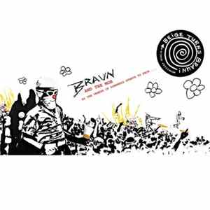 FLAC Braun (And The Mob) - As The Veneer Of Dumbness Starts To Fade