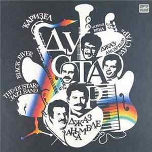 FLAC Джаз-ансамбль «Дустар» = The «Dustar» Jazz Band - Ҡариҙел = Черная река = Black River