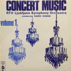 FLAC RTV Ljubljana Symphony Orchestra - Concert Music Volume 1