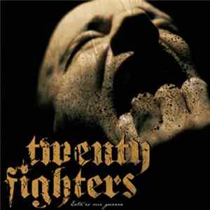 FLAC Twenty Fighters - Esta Es Mi Guerra