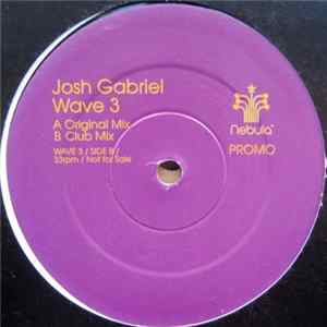 FLAC Josh Gabriel - Wave 3