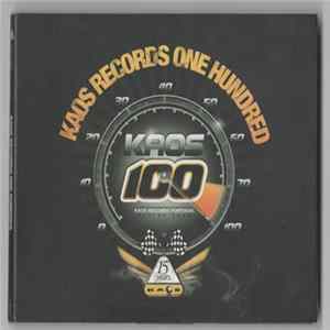 FLAC Various - Kaos Records One Hundred