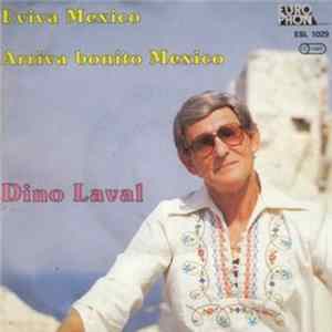 FLAC Dino Laval - Eviva Mexico / Arriva Bonito Mexico
