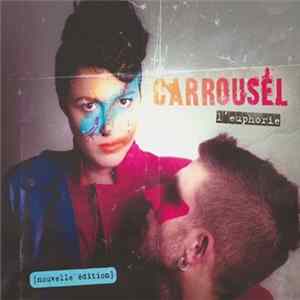 FLAC Carrousel - L'euphorie (Edition Deluxe)