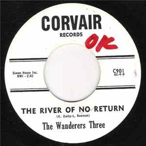 FLAC The Wanderers Three - The River of No Return / Clyde