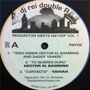 FLAC DJ Rei Double R - Reggaeton Meets Hip-Hop Vol. 1