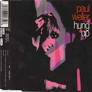 FLAC Paul Weller - Hung Up
