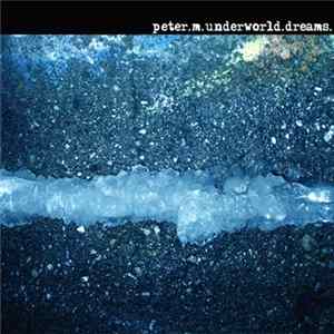 FLAC Peter M. - Underworld Dreams