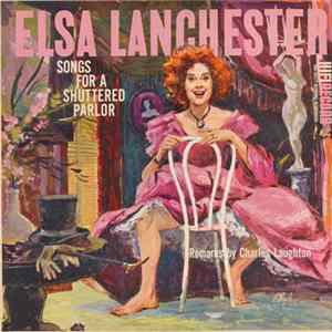 FLAC Elsa Lanchester - Songs For A Shuttered Parlor