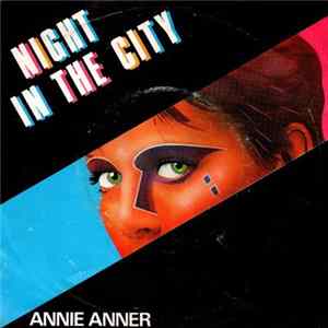 FLAC Annie Anner - Night In The City
