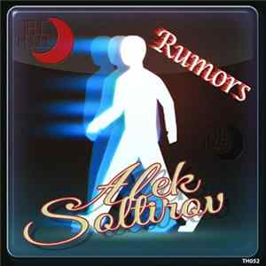 FLAC Alek Soltirov - Rumors