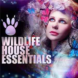FLAC Various - Wildlife House Essentials