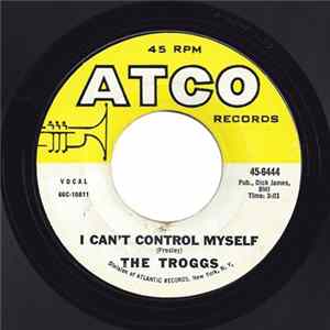 FLAC The Troggs - I Can't Control Myself