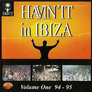 FLAC Various - Havin'It In Ibiza Volume One '94-'95