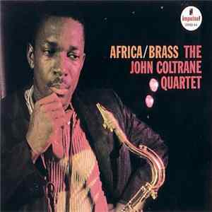 FLAC The John Coltrane Quartet - Complete Africa / Brass
