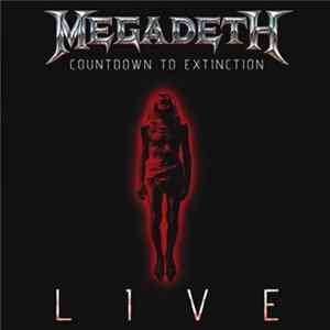 FLAC Megadeth - Countdown To Extinction Live