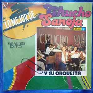 FLAC Chucho Sanoja Y Su Orquesta - Lo Mejor De Chucho Sanoja Y Su Orquesta Grandes Exitos
