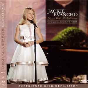 FLAC Jackie Evancho With David Foster - Dream With Me In Concert