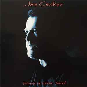 FLAC Joe Cocker - Have A Little Faith