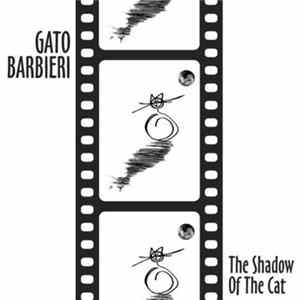 FLAC Gato Barbieri - The Shadow Of The Cat