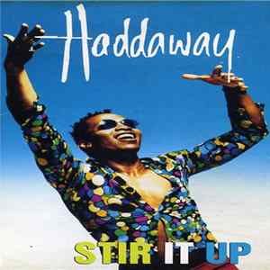 FLAC Haddaway - Stir It Up