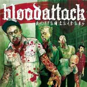 FLAC Bloodattack - Rotten Leaders