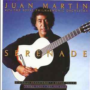 FLAC Juan Martín With The Royal Philharmonic Orchestra - Serenade